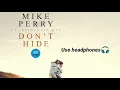 Download Lagu Mike Perry - Don’t Hide ft. Willemijn May (8D Audio)
