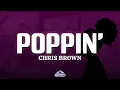 Download Lagu Chris Brown - Poppin' (Lyrics)