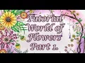Tutorial World of Flowers Part 1