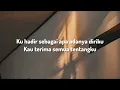 Katyana & Nadhif Basalamah - Ceritaku Ceritamu (Lirik)