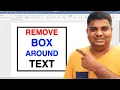 How To Remove Box Around Text In Word