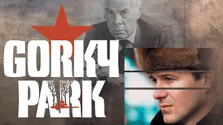 Gorky Park (1983) | Bande-annonce VOSTF (HQ)