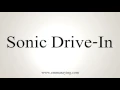 Download Lagu How to Pronounce Sonic Drive-In