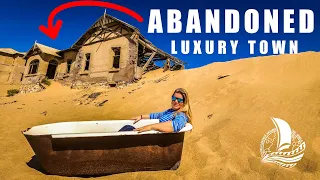 ABANDONED | Luxury town Lost to the Desert | Sailing Namibia Ep.131