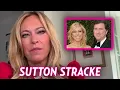 Sutton Stracke Details Relationship With Ex Amid Annulment Sucker Punch