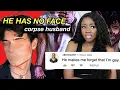 The Internet is in Love With CORPSE HUSBAND
