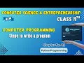 029 Computer Programming and Its Steps Chapter 2 Python Programming Class 11th Computer Science