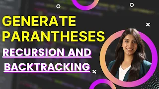 11 Generate Parantheses The recursion question that I have asked the most in interviews