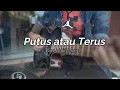 Download Lagu JUDIKA -- PUTUS ATAU TERUS -- Gio Lelaki Cover