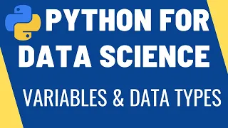 Variables and Data types Python for Data Science Learn Python Basics