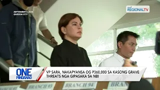 VP Sara, nakapyansa og P360,000 Sa kasong grave threats I One Mindanao