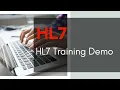 HL7 Tutorial Health Level 7 Tutorial HL7 Training Demo IBM IT Solutions