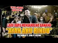 Download Lagu LAGU BARU MENGANDUNG BAWANG!!!! AYAH AKU RINDU - TRI SUAKA FT ZIDAN, YAYA, ASTRO (LIVE NGAMEN)