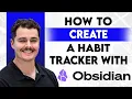 How To Create A Habit Tracker With Obsidian 2026 Guide