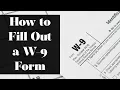 Independent Contractor FAQ How to Fill Out a W 9 Form