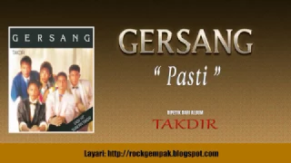 Download Gersang - Pasti (CD Quality) MP3