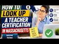 How to look up a teacher certification in Massachusetts
