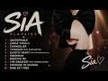 Sia Greatest Hits - Sia Best Hits Unstoppable, Chandelier, Cheap Thrills & Timeless Pop Anthems #Sia