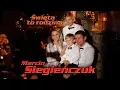 Download Lagu Marcin Siegieńczuk - Święta to rodzina (Official Video)