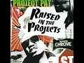 Raised In the Projects