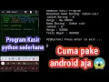 Program Kasir python sederhana pake android bisa