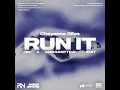 Download Lagu CHEYENNE GILES - RUN IT (RN X ANGGASPTRA EDIT)