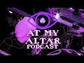 At My Altar - Episode 1 Welcome To My Altar