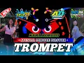 Download Lagu DJ TROMPET KARA BORUTO MIDDLE NROTOK NYERET‼️COCOK BUAT CEK SOUND 2025