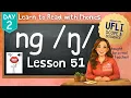 NG n Digraph Lesson 51 Day 2 LEARN PHONICS Aligned with UFLI Scope Sequence