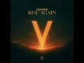 DubVision - Rise Again (Extended Mix)