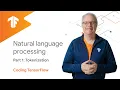 Natural Language Processing - Tokenization NLP Zero to Hero