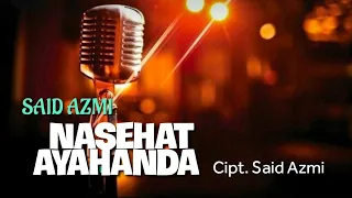 said azmi nasehat ayahanda official musik video 