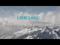 Download Lagu SUOQY - mungkin aku yang salah | Lirik lagu souqy mungkin aku yang salah