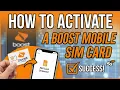 Boost Mobile SIM Card Activation Guide Quick Easy Setup