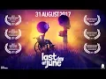 Video di Last Day of June - Official Accolades Trailer