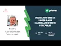 Be Pythonic And Deliver Web UI Models And Dashboards Using Streamlit