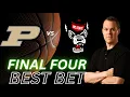 Purdue Boilermakers vs NC State Wolfpack Final Four Predictions 2024 March Madness Best Bets