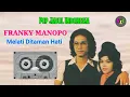 Lagu Franky Manopo - Melati Ditaman Hati ll Pop Jadul Indonesia