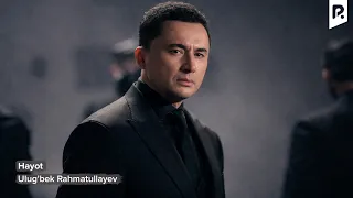 Ulug'bek Rahmatullayev - Hayot (Official Music Video)