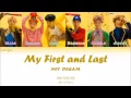 Download Lagu NCT DREAM - My First and Last (마지막 첫사랑) (HAN/ROM/ENG Color Coded Lyrics)