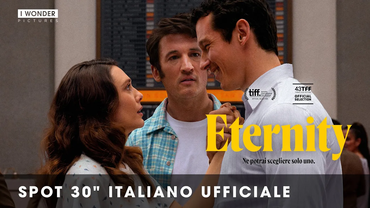 I Wonder Pictures — Eternity — Dal 4 Dicembre Al Cinema (YouTube video ad)