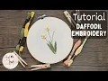 TUTORIAL Daffodil Embroidery March Birth Flower