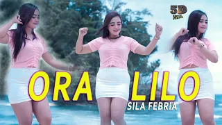 Download Ora Lilo - Sila Febria (Official Video Music) MP3