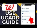HOW TO USE UCARD AT WALGREENS 2026