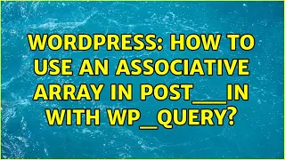 Wordpress How to use an associative array in post -