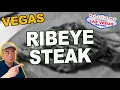 $38 Casino Ribeye Steak. Las Vegas