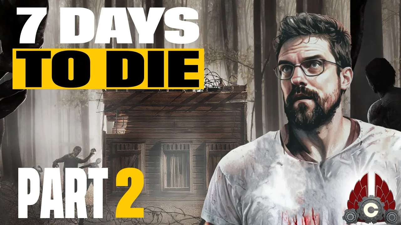 7 Days To Die 2.0 | Sponsored By The Fun Pimps | Part 2