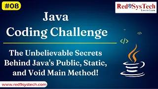 Java Interview Question Why public static void main in Java HackerRank Coding Red9SysTech