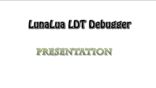 LunaLua LDT Debugging