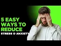 Download Lagu Say Goodbye Bye To Stress |5 Easy Anxiety Reducing Tips